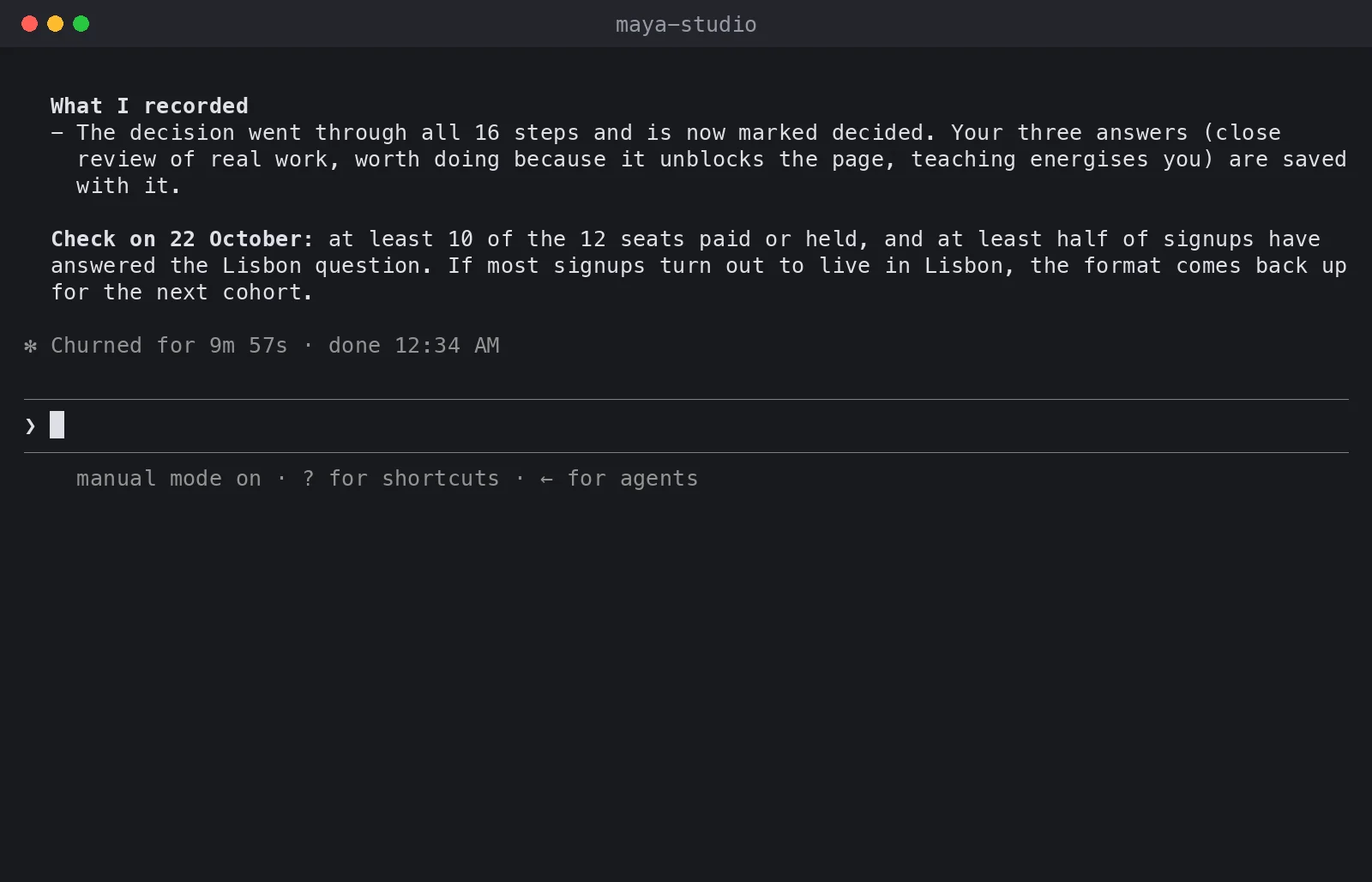 Recording of Claude Code in a terminal reporting that a decision about running a workshop online or in person in Lisbon went through 16 steps and is marked decided.